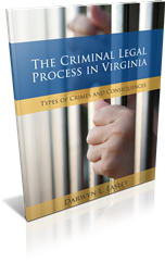 The Criminal Legal Process In Virginia